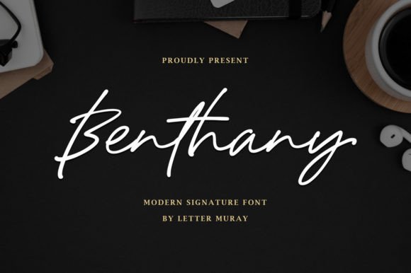Benthany: A Font for Elegant Branding